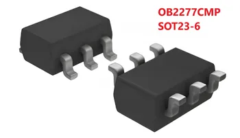 10PCS/Veľa OB2277CMP OB2277 Marking277 SOT23-6 100% Nový, Originálny IC Chipset