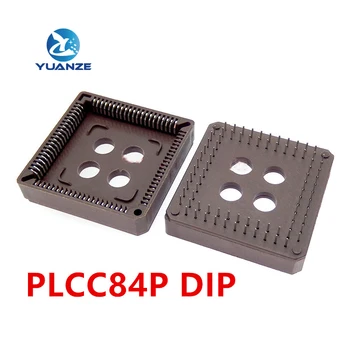 PLCC IC Zásuvky DIP 84PINS PLCC-84 NOVÉ DIP PLCC-84 IC čip dopravcu PLCC pätice všetko okolo DIP Na Sklade